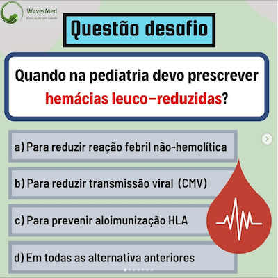 Hemácias leuco reduzidas Wavesmed