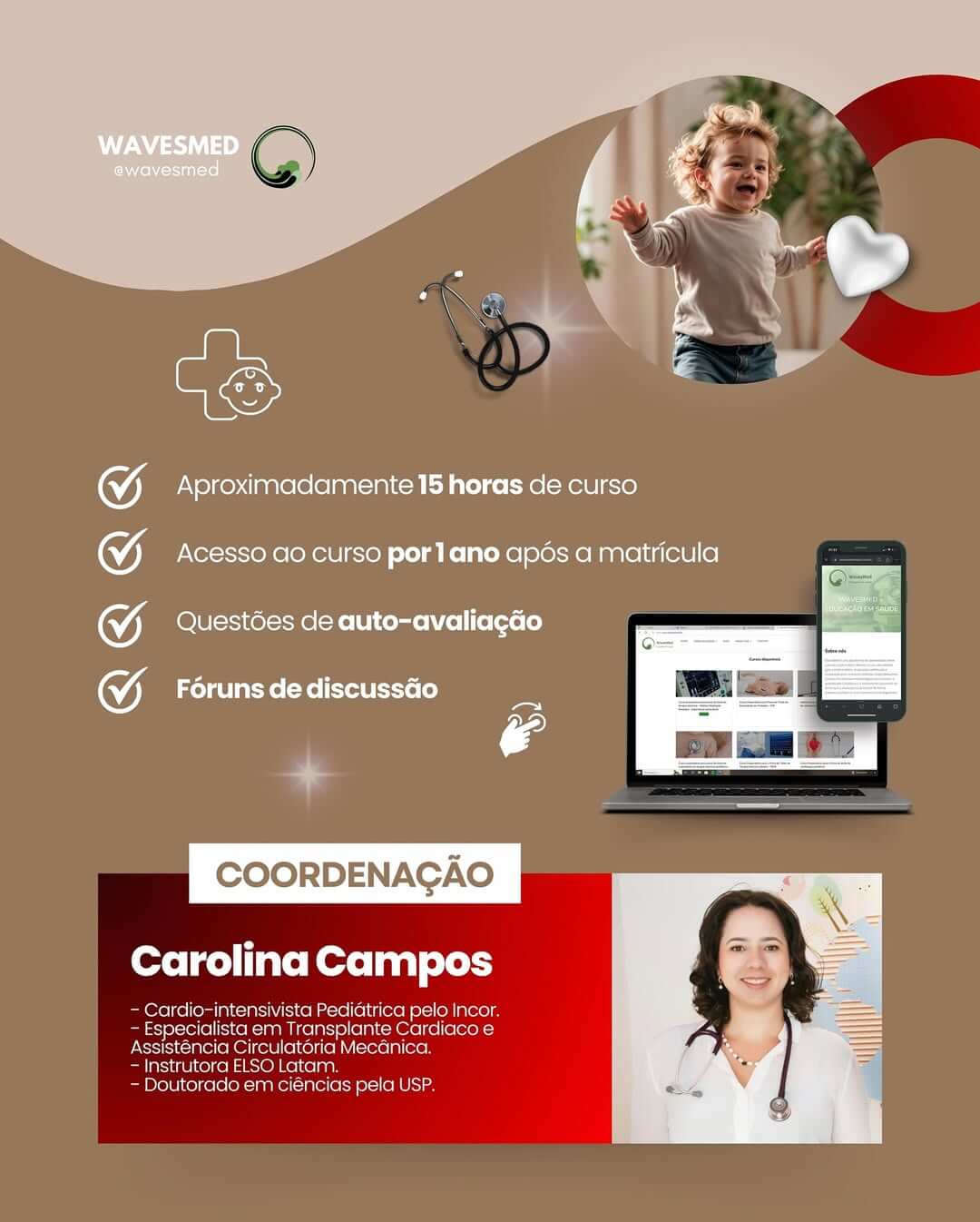 Coordenadora Carolina Campos Vieira curso emergências cardiológicas pediátricas Wavesmed