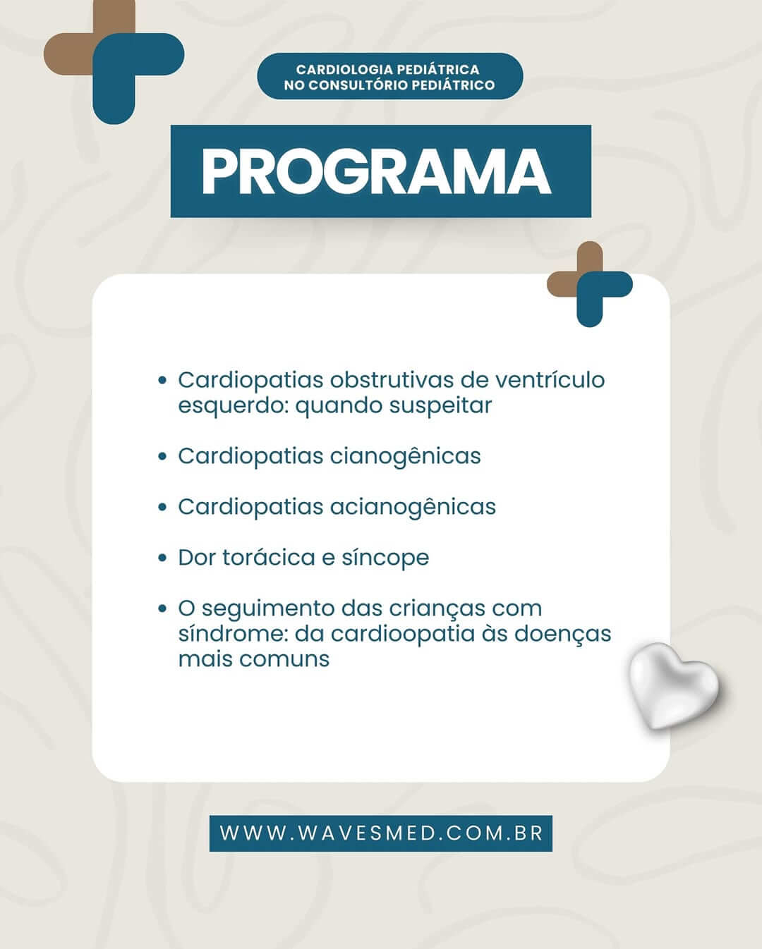 Seguimento criança com síndrome cardiologia pediátrica para o consultório de pediatria Wavesmed