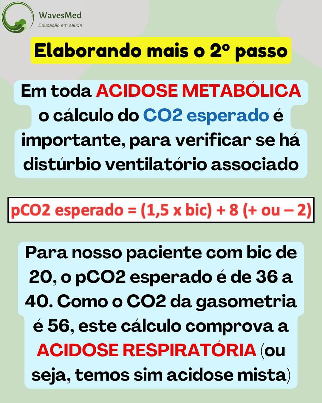 Acidose metabólica gasometria arterial pediatria Wavesmed