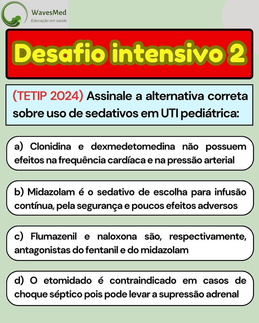 sedação uti pediátrica wavesmed