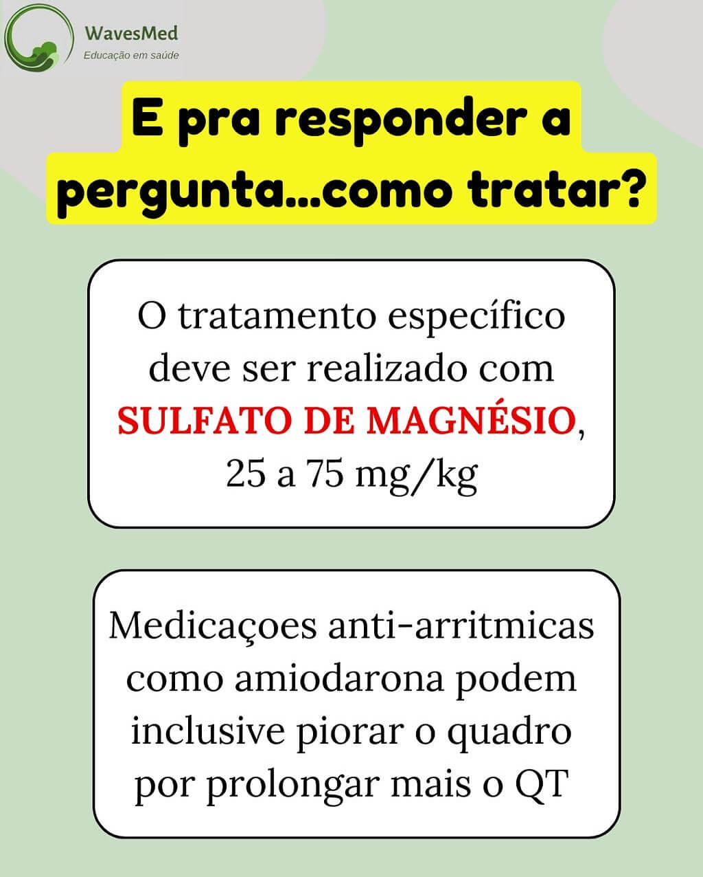 Tratamento torsades de pointes Wavesmed