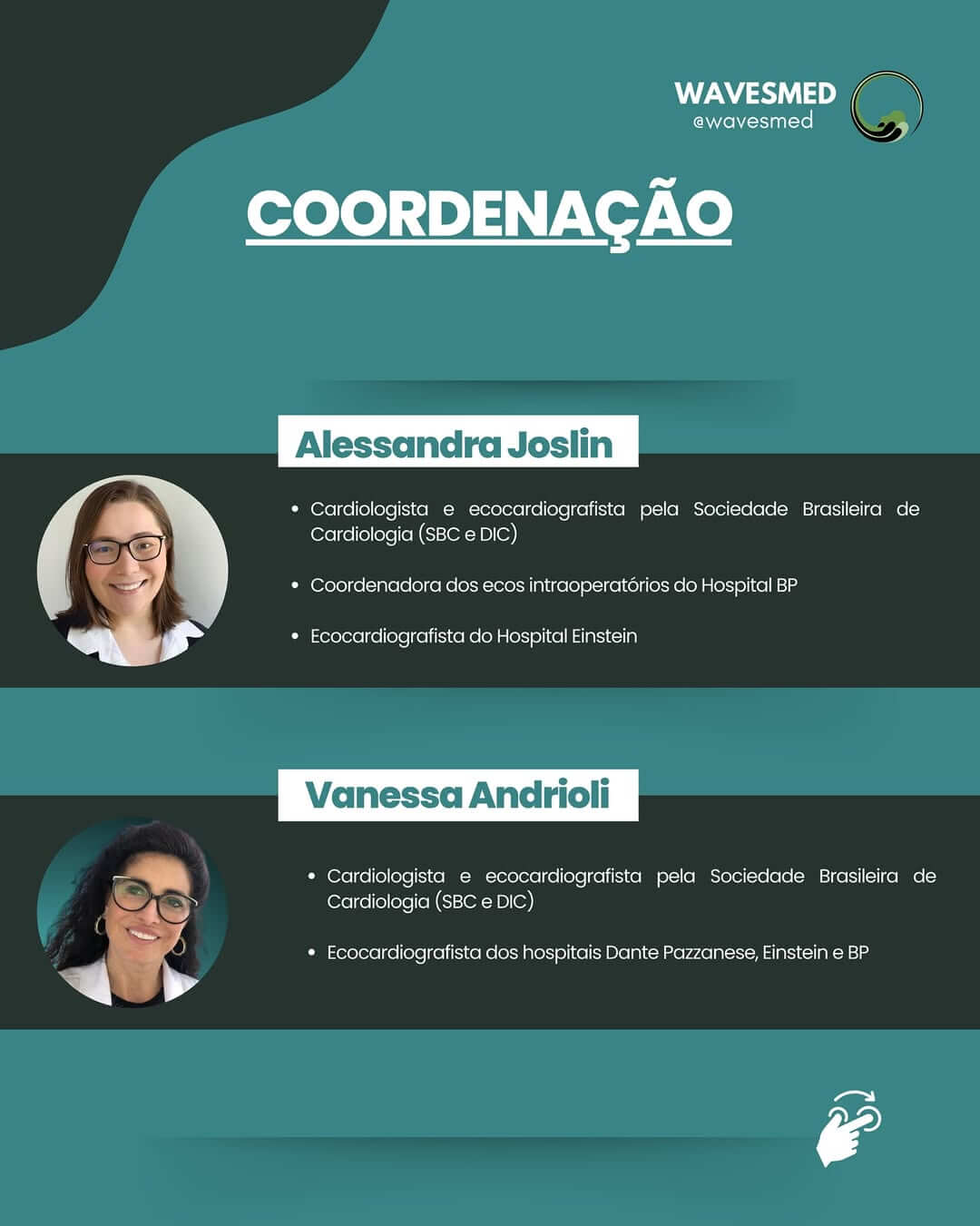 Alessandra Joslin Vanessa Andrioli Curso Ecocardiografia na  Intervenção Estrutural Wavesmed