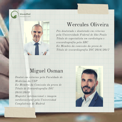 Dr Wercules Oliveira  Dr Miguel Osman  Curso preparatório para a prova de título de ecocardiografia do DIC Wavesmed (TECO)
