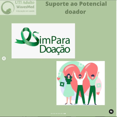Morte encefálica: Como dar suporte até a doação?  Wavesmed  Suporte ao potencial doador cuidados intensivos  Sim para doação